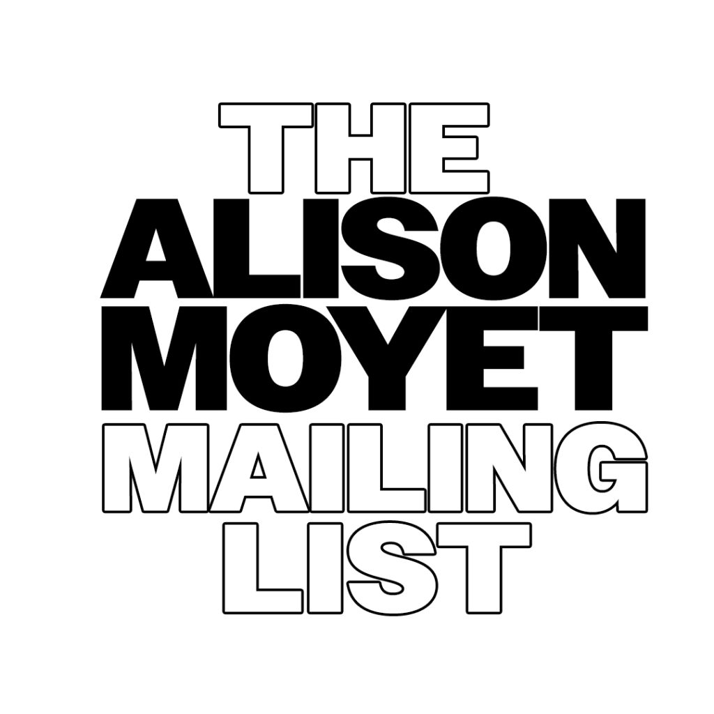 Mailing List Alisonmoyetmusic mailing-list-alisonmoyetmusic